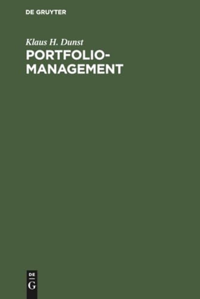 Portfolio–Management – Konzeption für die strategische Unternehmensplanung