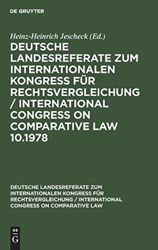 Deutsche Strafrechtliche Landesreferate Zum X. Internationalen Kongreß Fur Rechtsvergleichung Budapest 1978