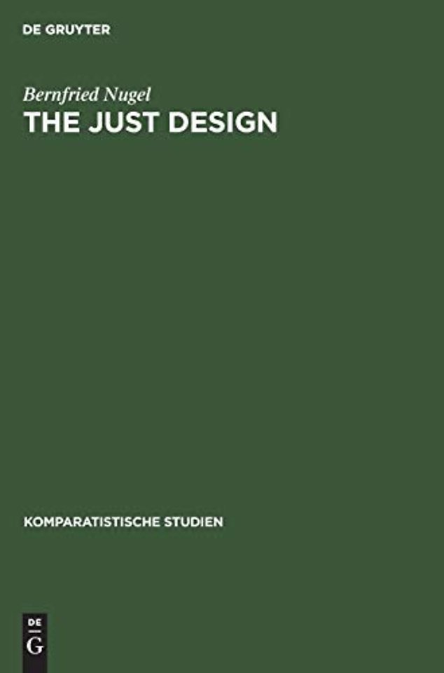 The Just Design – Studien zu architektonischen Vorstellungsweisen in der neoklassischen Literaturtheorie am Beispiel Englands