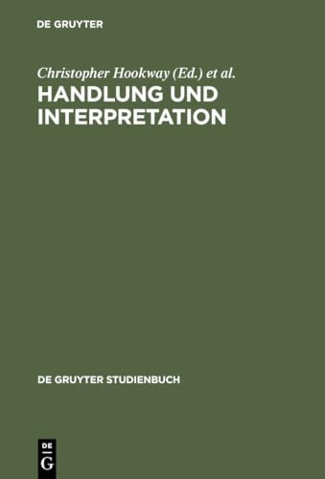 Handlung und Interpretation – Studien zur Philosophie der Sozialwissenschaften