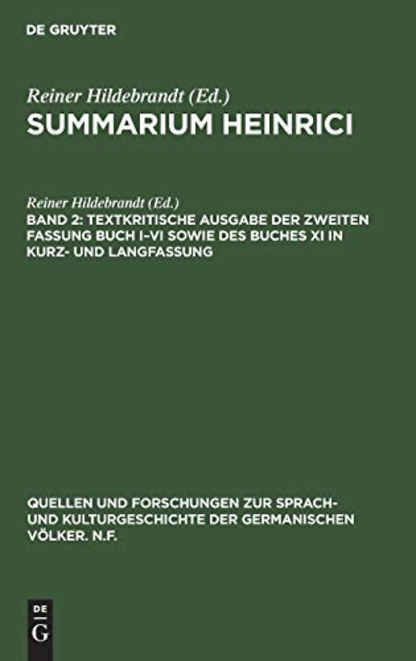 Textkritische Ausgabe der zweiten Fassung Buch I–VI sowie des Buches XI in Kurz– und Langfassung