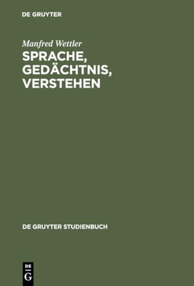 Sprache, Gedächtnis, Verstehen