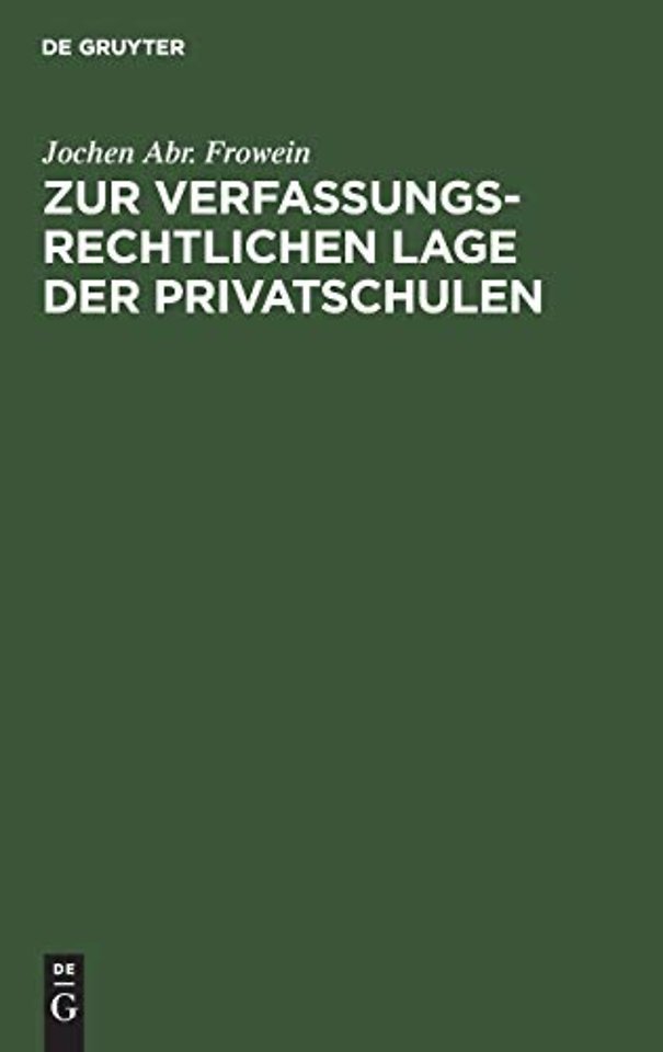 Zur Verfassungsrechtlichen Lage Der Privatschulen