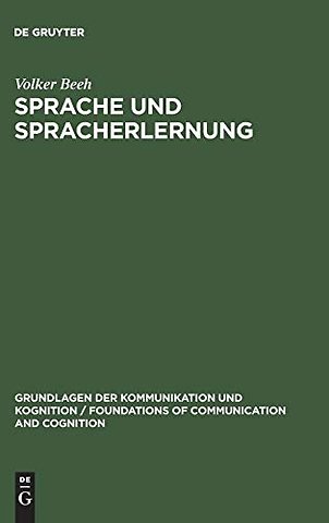 Sprache und Spracherlernung – Unter mathematisch–biologischer Perspektive