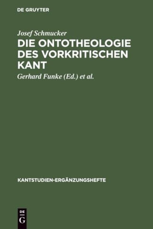 Die Ontotheologie des vorkritischen Kant