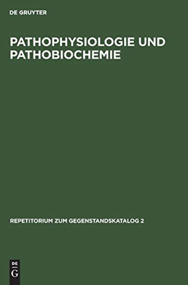 Pathophysiologie und Pathobiochemie