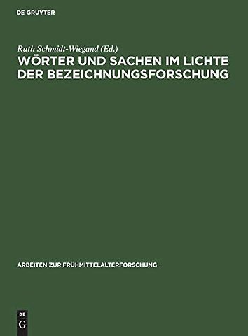 Wörter und Sachen im Lichte der Bezeichnungsforschung