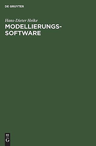 Modellierungs–Software – Konzeption und Anwendung