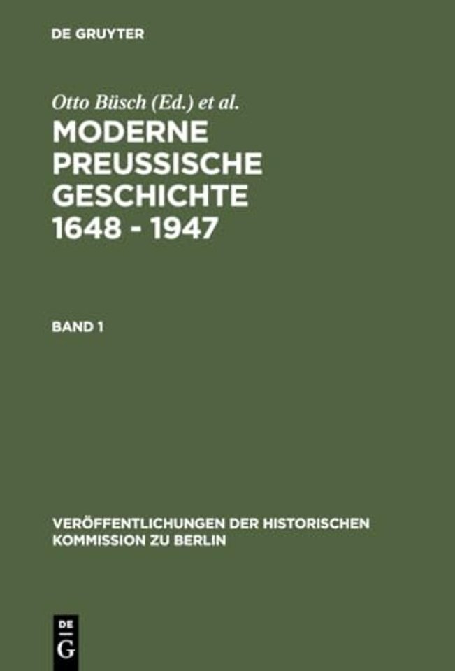 Moderne Preussische Geschichte 1648 - 1947