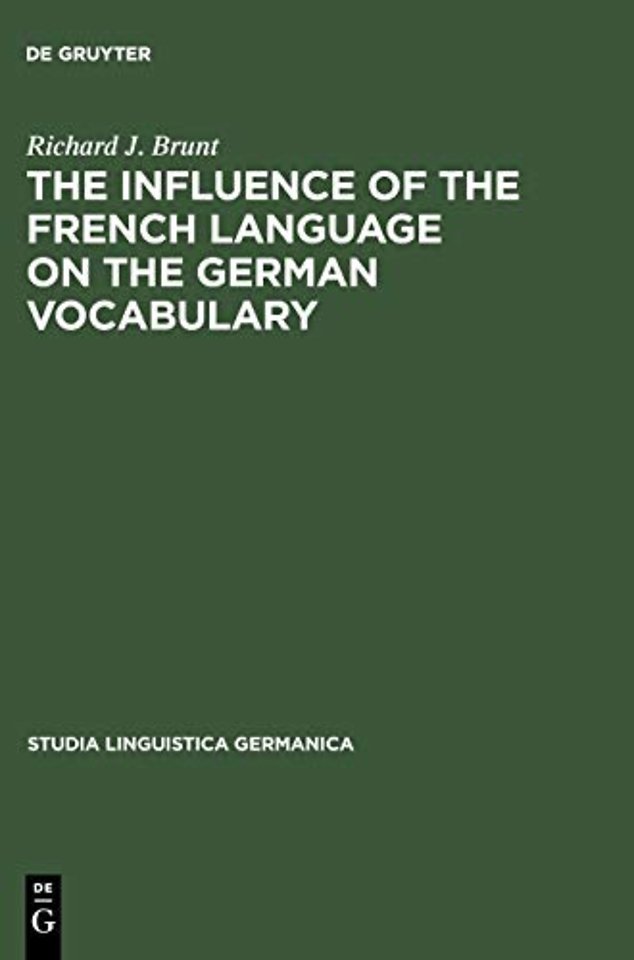 The Influence of the French Language on the Germ – (1649–1735)