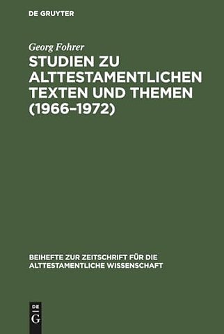Studien zu alttestamentlichen Texten und Themen (1966–1972)
