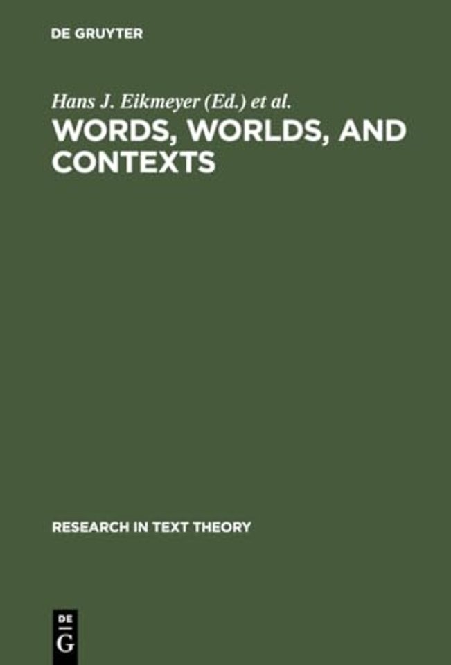 Words, Worlds, and Contexts – New Approaches in Word Semantics