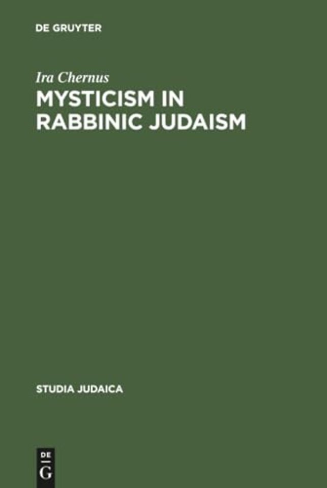 Mysticism in Rabbinic Judaism