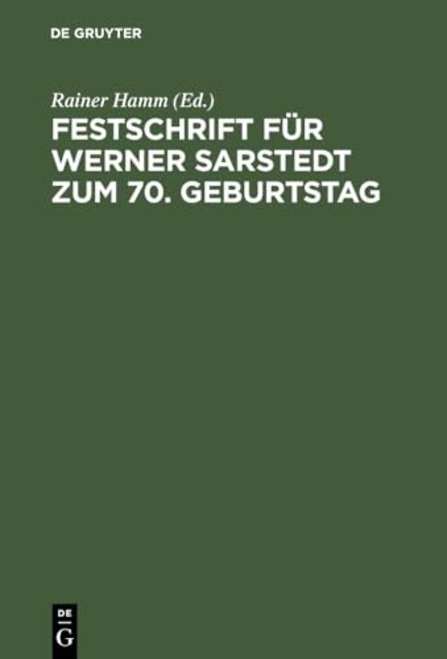 Festschrift für Werner Sarstedt zum 70. Geburtstag