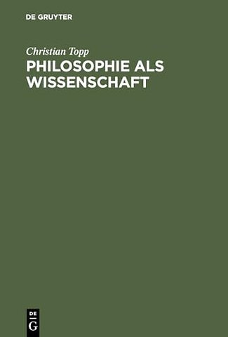 Philosophie als Wissenschaft – Status und Makrologik wissenschaftlichen Philosophierens bei Hegel