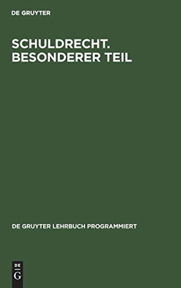 Schuldrecht. Besonderer Teil – In programmierter Form