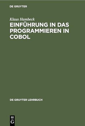 Einführung in das Programmieren in COBOL