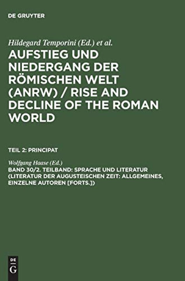 Sprache und Literatur (Literatur der augusteischen Zeit: Allgemeines, einzelne Autoren [Forts.])