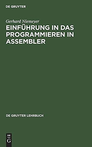 Einführung in das Programmieren in ASSEMBLER – Systeme IBM, Siemens, Univac, Interdata