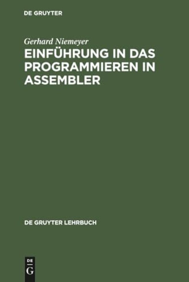 Einführung in das Programmieren in ASSEMBLER – Systeme IBM, Siemens, Univac, Interdata