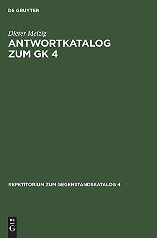 Antwortkatalog zum GK 4 – Krankheiten und Verletzungen Innere Medizin