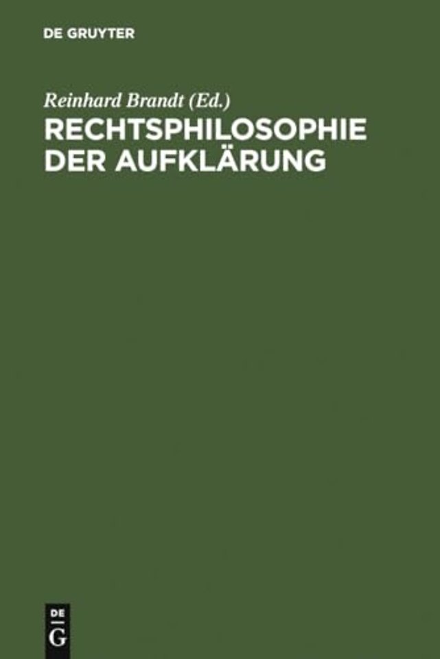 Rechtsphilosophie der Aufklärung – Symposium Wolfenbüttel 1981