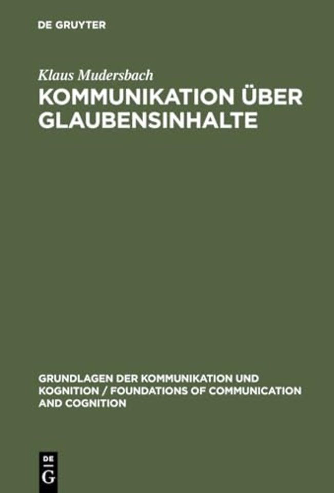 Kommunikation über Glaubensinhalte – Grundlagen der epistemistischen Linguistik