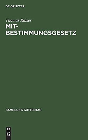 Mitbestimmungsgesetz – Kommentar
