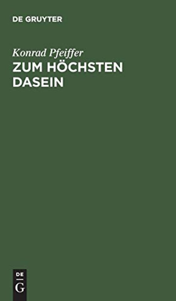 Zum Hochsten Dasein
