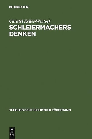 Schleiermachers Denken – Die Bewuβtseinslehre in Schleiermachers philosophischer Ethik als Schlüssel zu seinem Denken