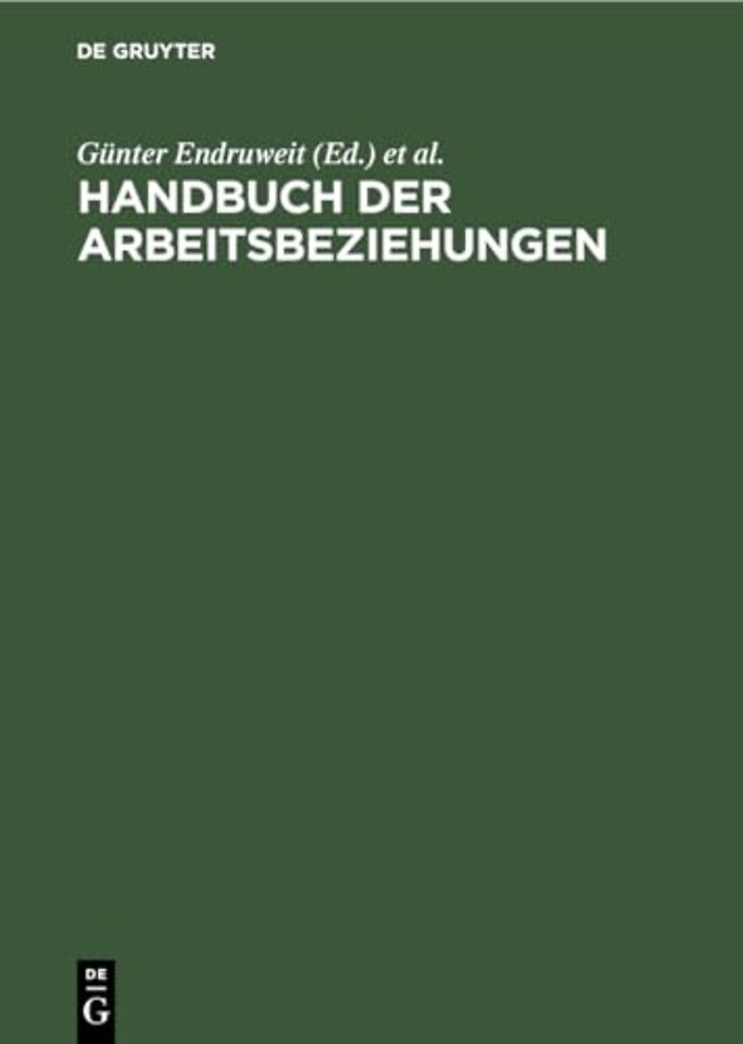 Handbuch der Arbeitsbeziehungen – Deutschland, Österreich, Schweiz