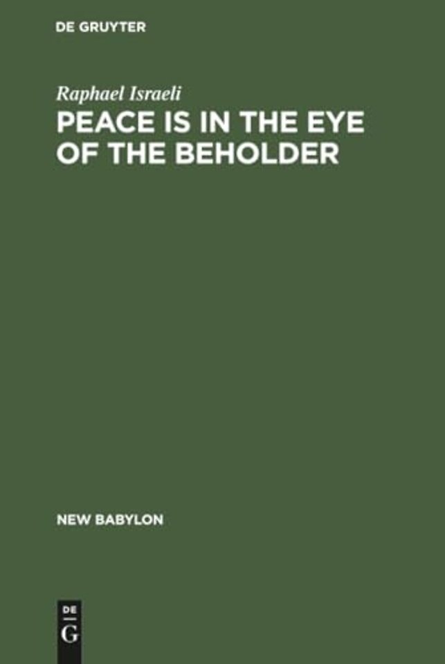 Peace is in the Eye of the Beholder
