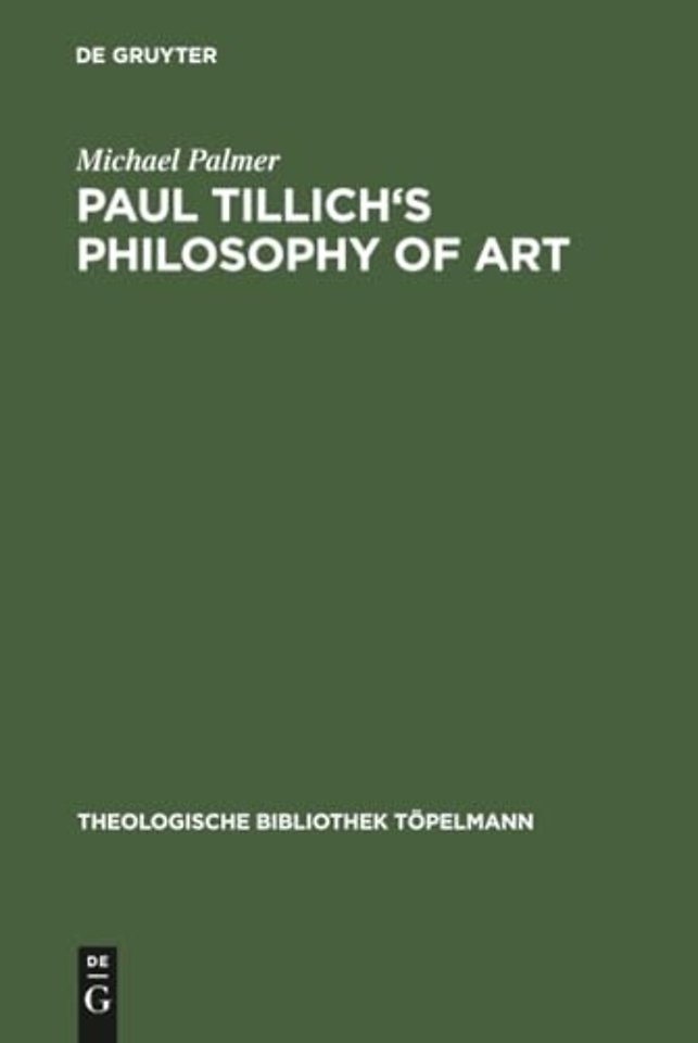 Paul Tillich's Philosophy of Art