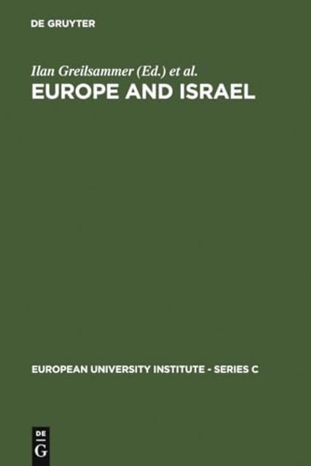 Europe and Israel – Troubled Neighbours