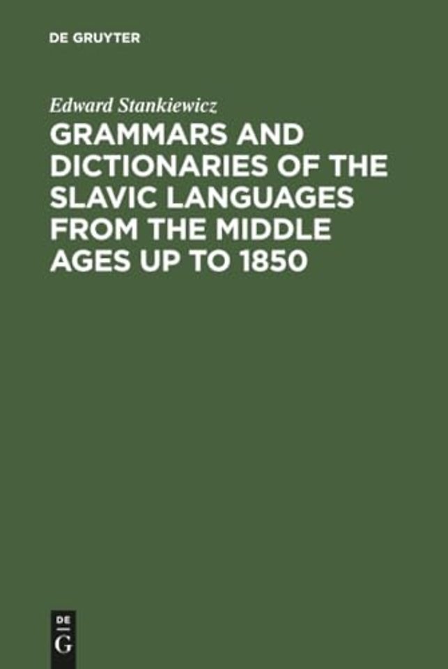 Grammars and Dictionaries of the Slavic Language – An Annotated Bibliography