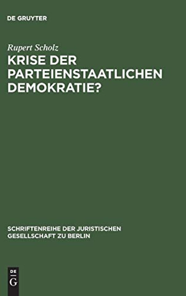 Krise der parteienstaatlichen Demokratie?