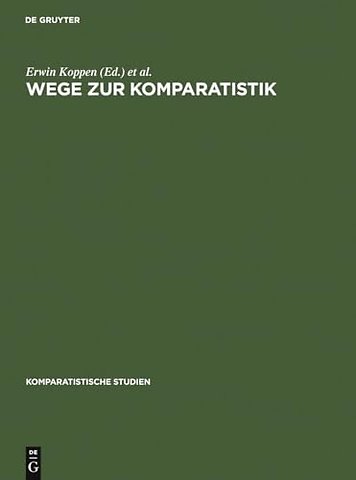 Wege zur Komparatistik – Sonderheft für Horst Rüdiger zum 75. Geburtstag