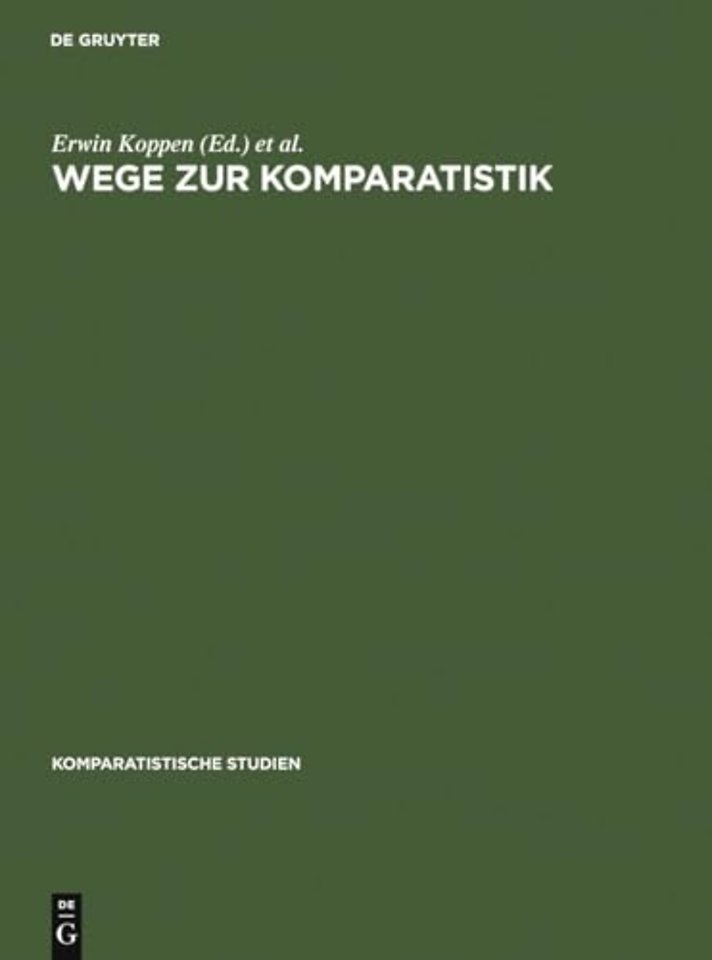 Wege zur Komparatistik – Sonderheft für Horst Rüdiger zum 75. Geburtstag