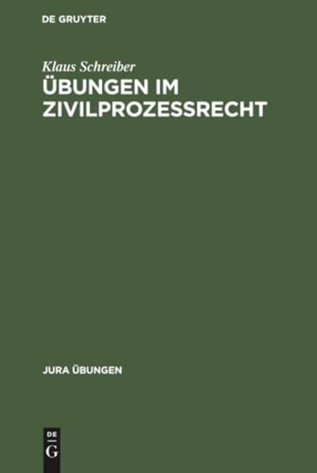 Übungen im Zivilprozeβrecht