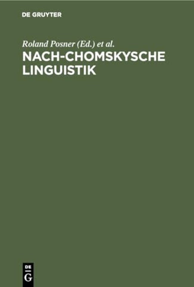 Nach–Chomskysche Linguistik – Neuere Arbeiten von Berliner Linguisten