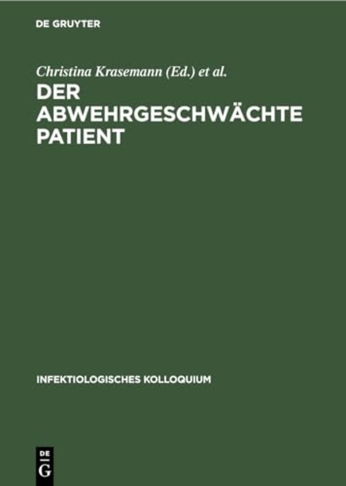 Der Abwehrgeschwachte Patient