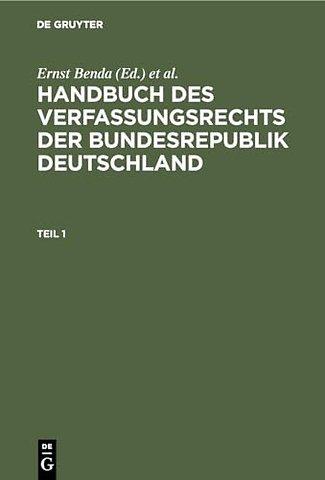 Handbuch des Verfassungsrechts der Bundesrepubli – Studienausgabe