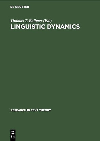 Linguistic Dynamics – Discourses, Procedures and Evolution