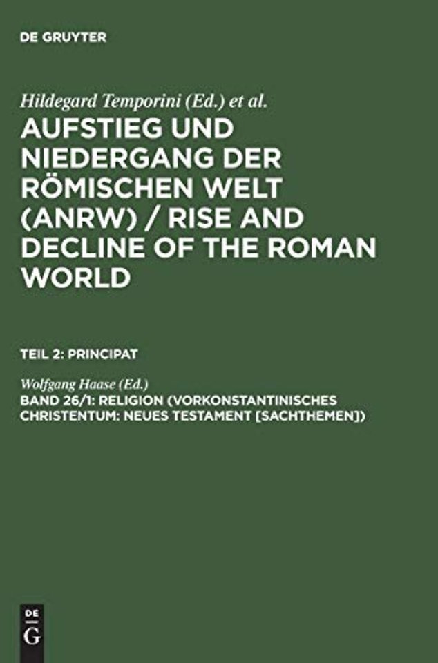 Religion (Vorkonstantinisches Christentum: Neues Testament [Sachthemen])
