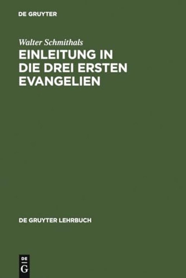 Einleitung in die drei ersten Evangelien
