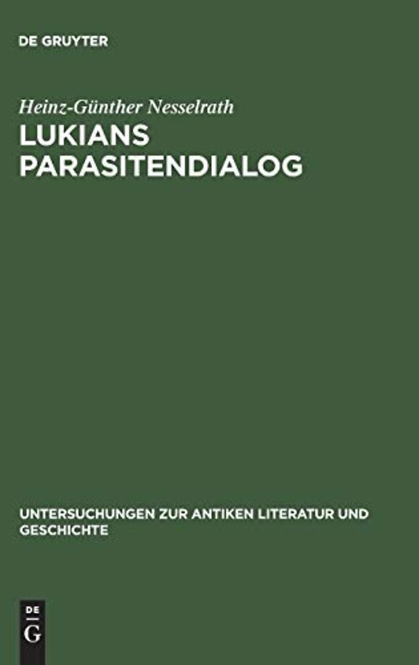 Lukians Parasitendialog – Untersuchungen und Kommentar