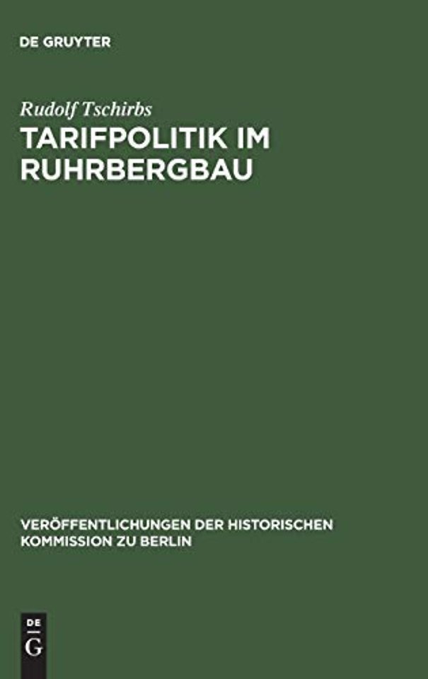 Tarifpolitik im Ruhrbergbau