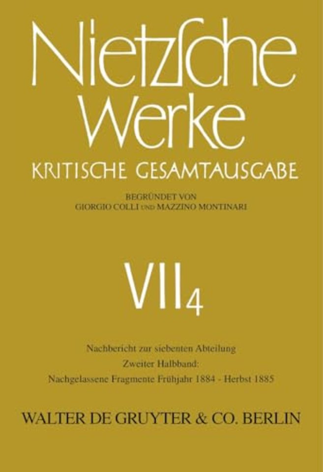 Nachgelassene Fragmente Frühjahr 1884 – Herbst 1885