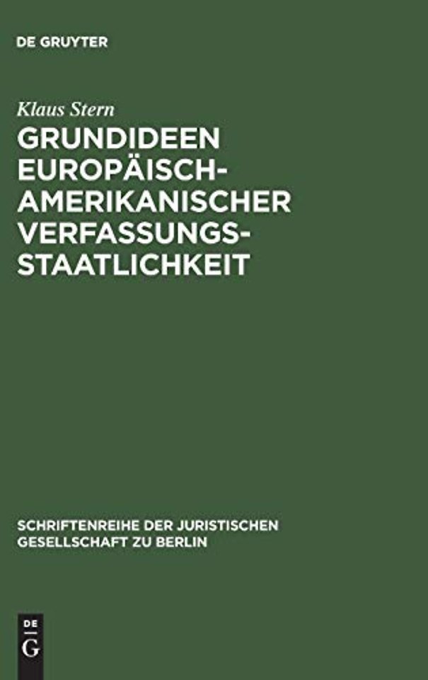 Grundideen europaisch-amerikanischer Verfassungsstaatlichkeit