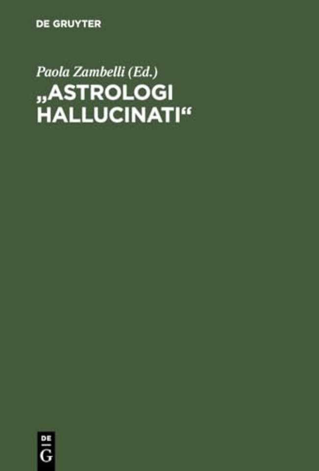 "Astrologi hallucinati"